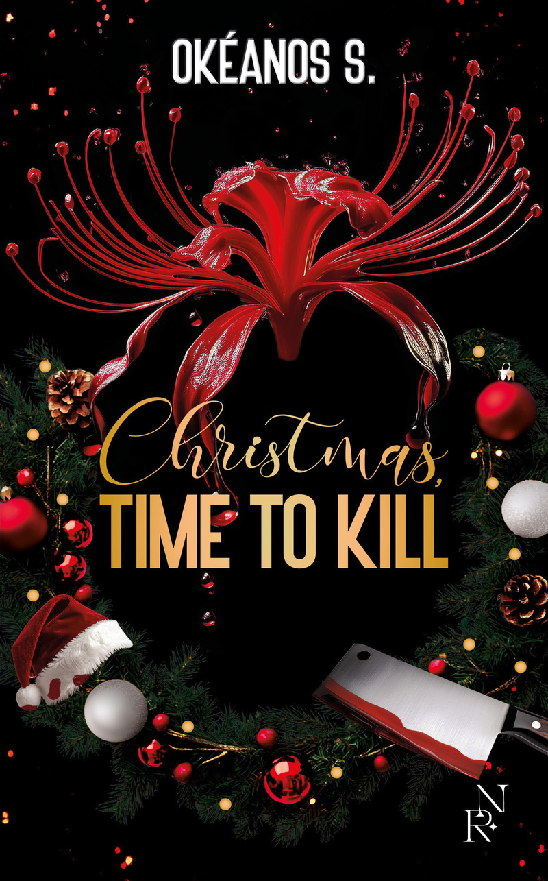 Christmas, Time to Kill - Okéanos S. - NEW RULES