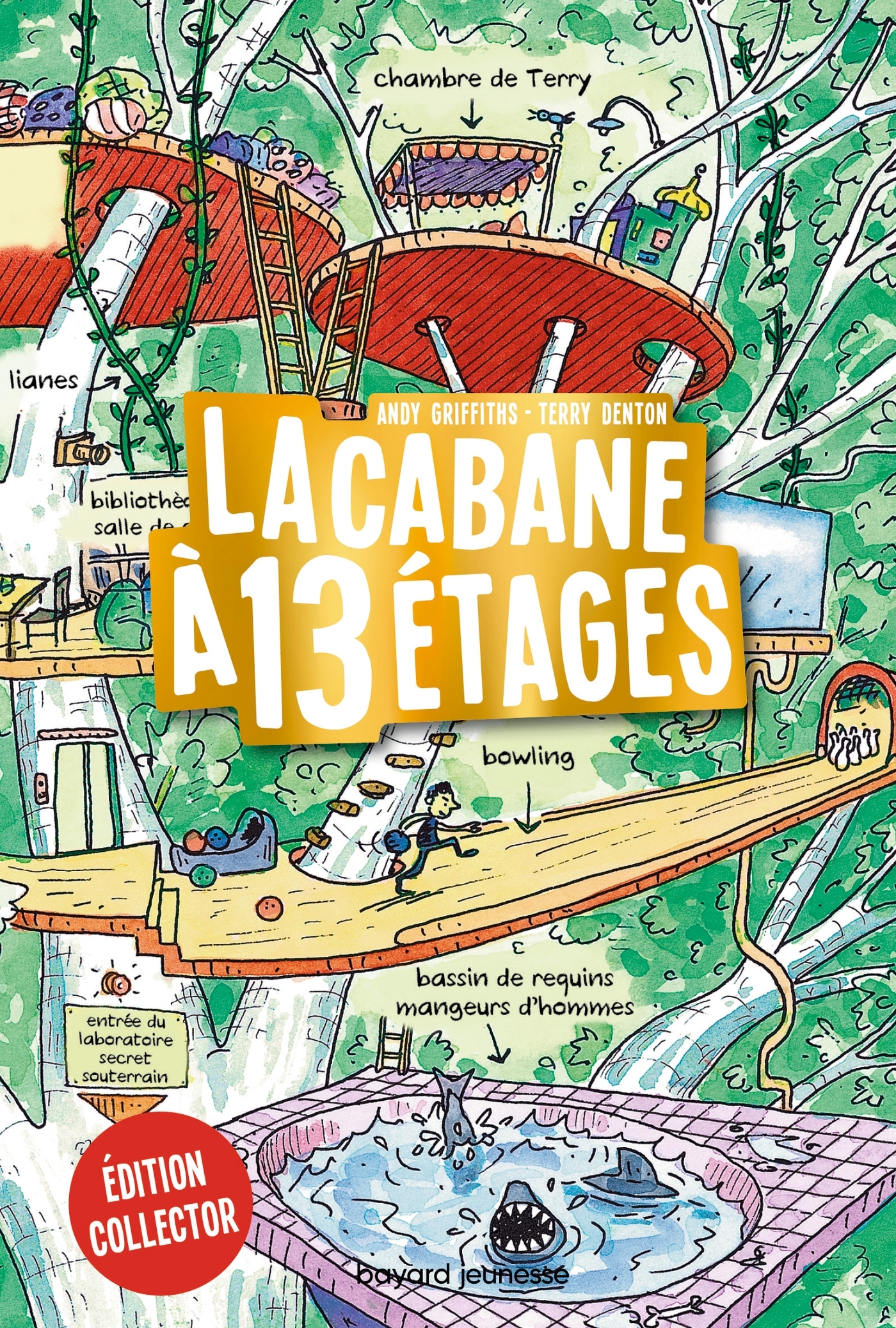 La cabane à 13 étages, Tome 01 - Andy Griffiths - BAYARD JEUNESSE
