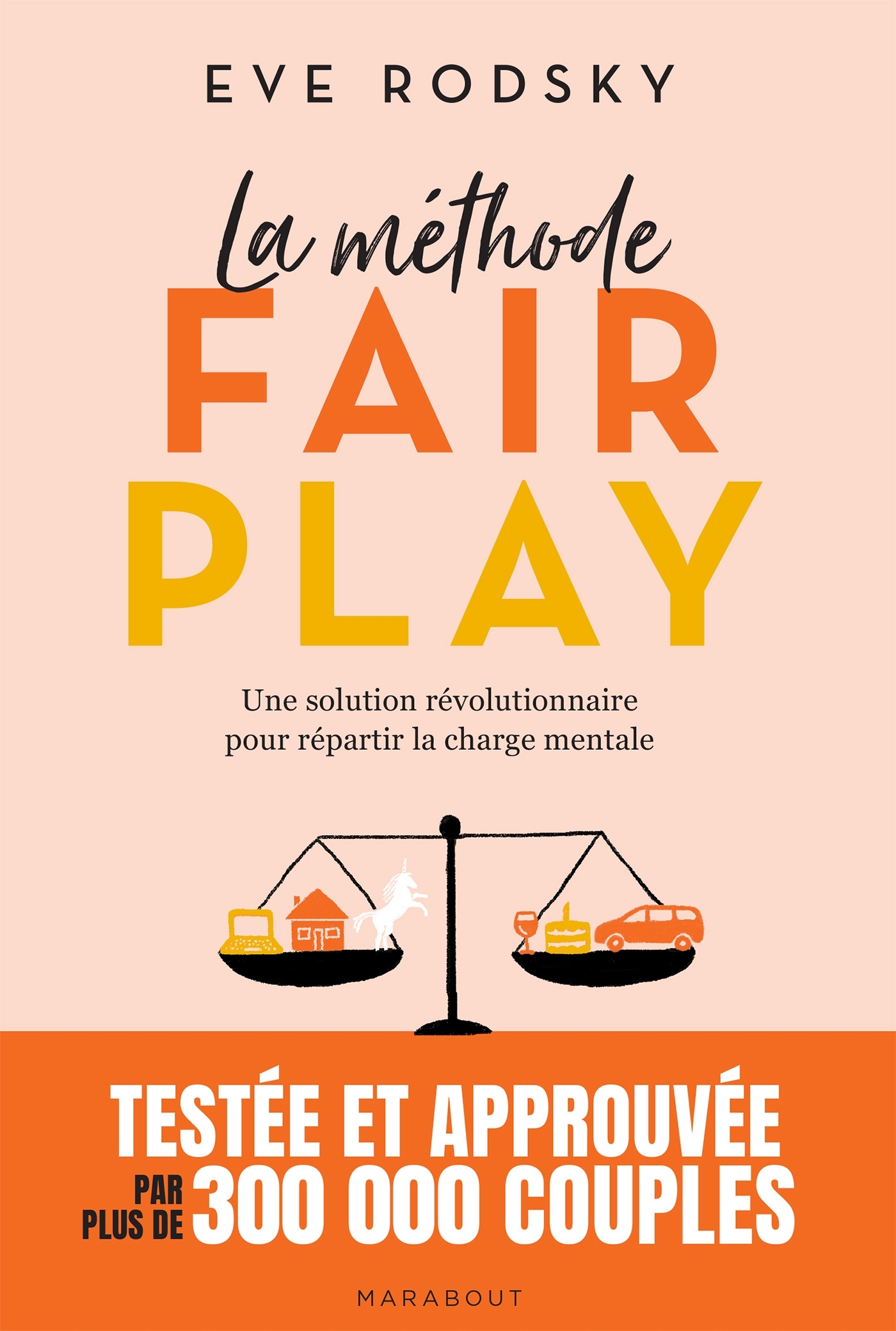 La méthode Fair Play - Eve Rodsky - MARABOUT