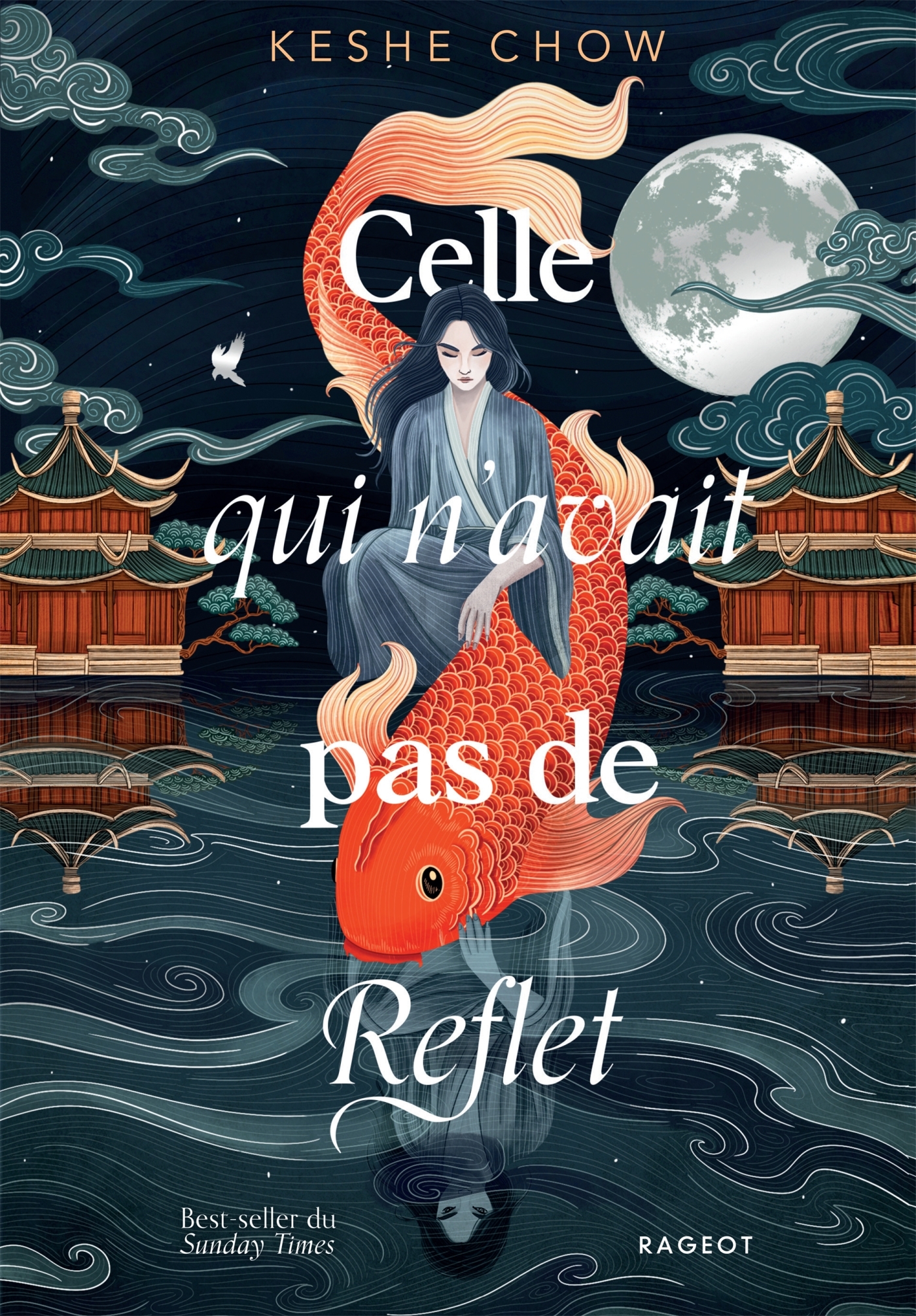 Celle qui n'avait pas de reflet - Keshe Chow - RAGEOT
