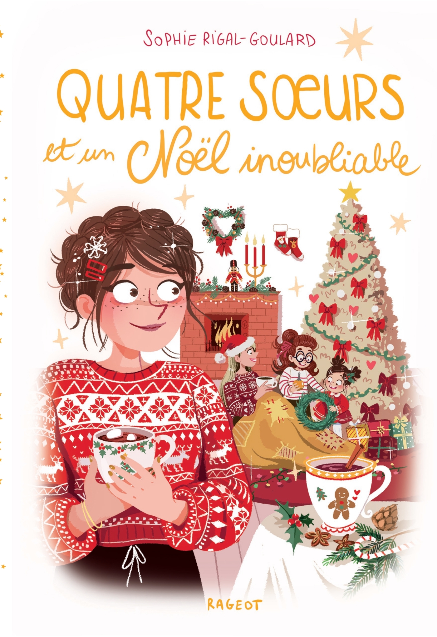 Quatre soeurs et un Noël inoubliable - avec Bonus - Sophie Rigal-Goulard - RAGEOT