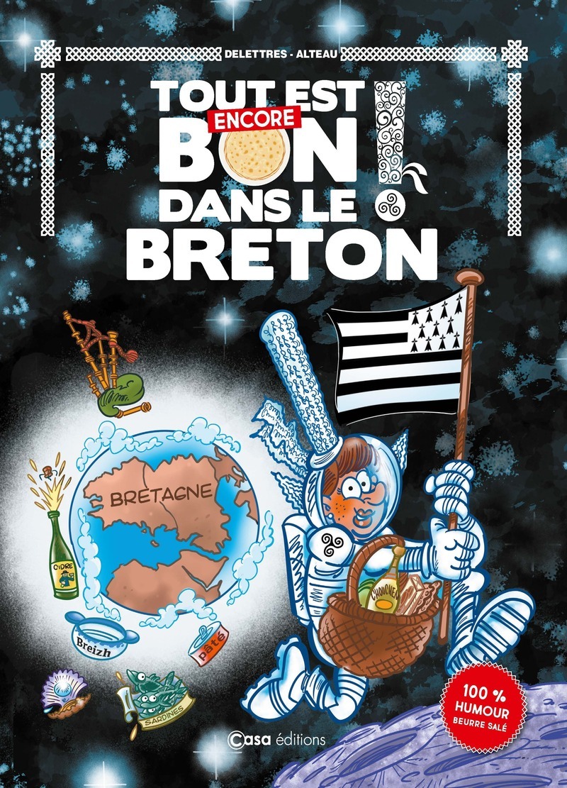 Tout est encore bon dans le breton - Fabien Delettres - CASA