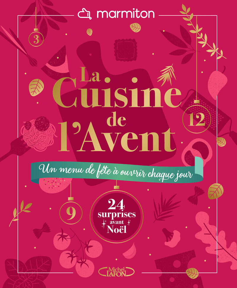 La cuisine de l'Avent - Un menu de fête à ouvrir chaque jour -  Marmiton - MLAFON MARMITON