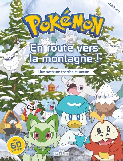 Pokémon - Cherche-et-trouve - En route vers la montagne ! -  The Pokémon Company - DRAGON D OR