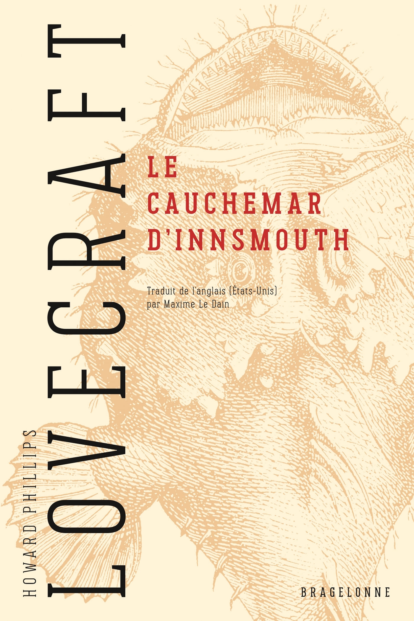 Le Cauchemar d'Innsmouth - Howard Philips LOVECRAFT - BRAGELONNE