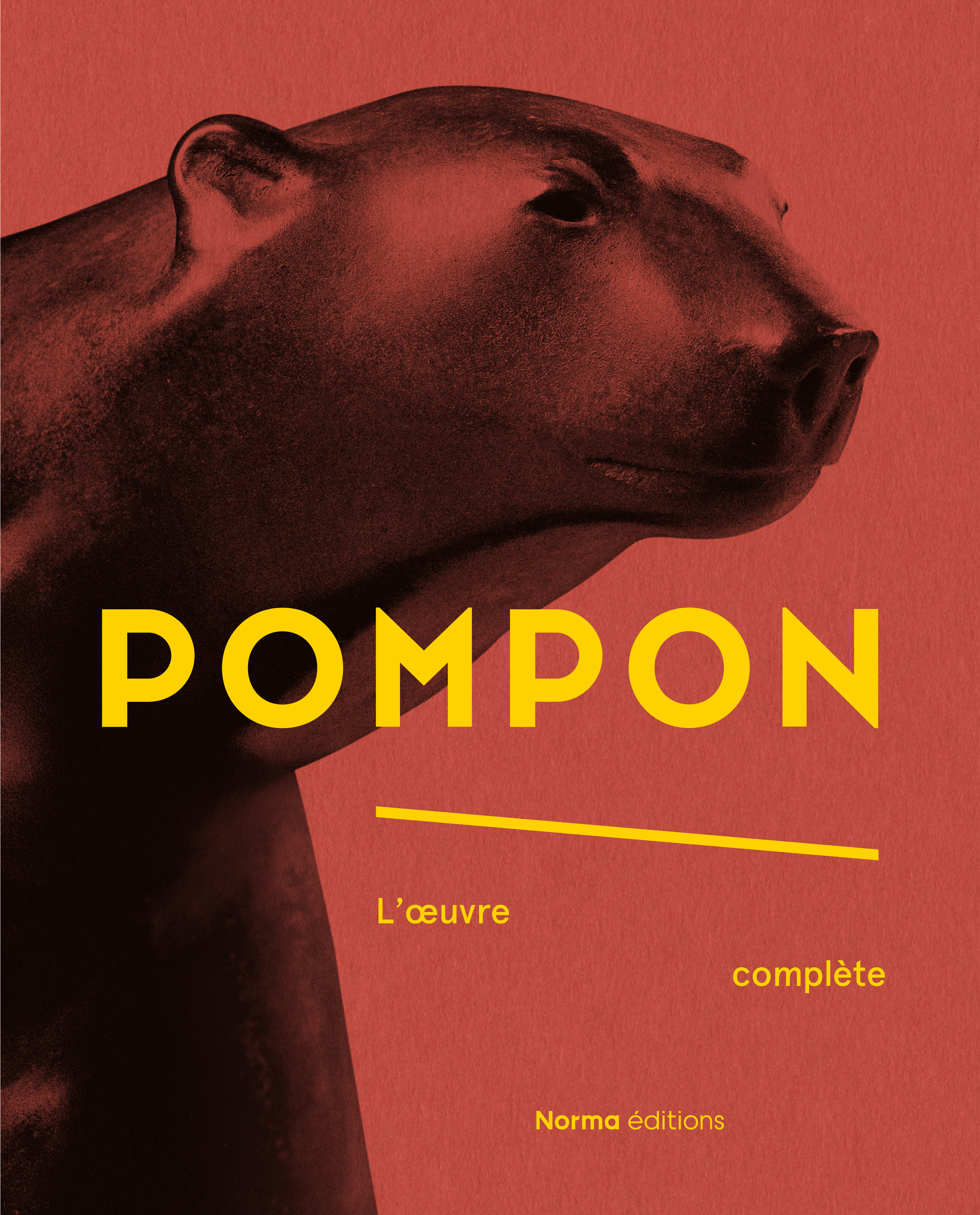 Pompon. L’oeuvre complète - Liliane Colas, Côme Rémy - NORMA