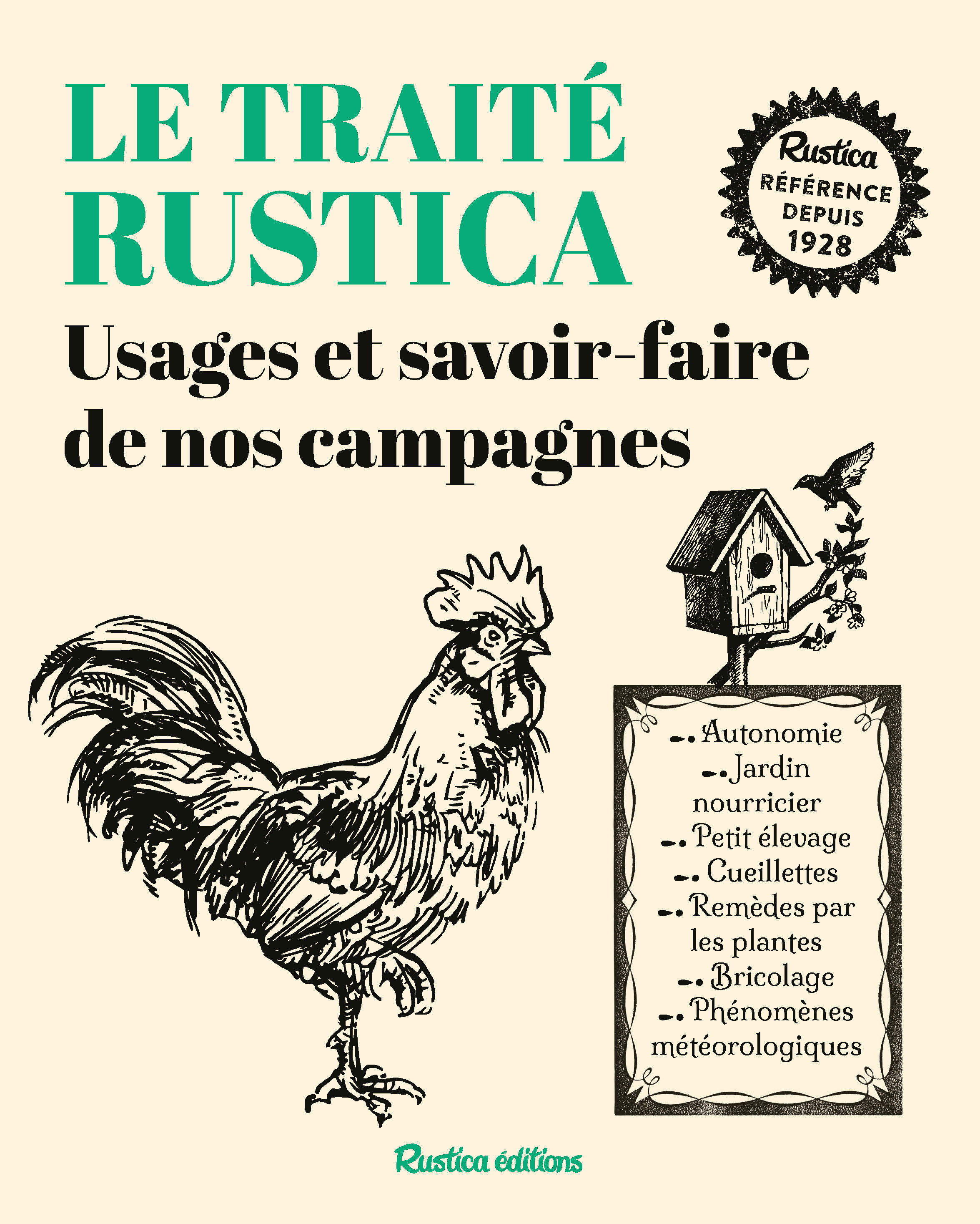 Traité Rustica des usages et savoir-faire de nos campagnes -  Collectif - RUSTICA