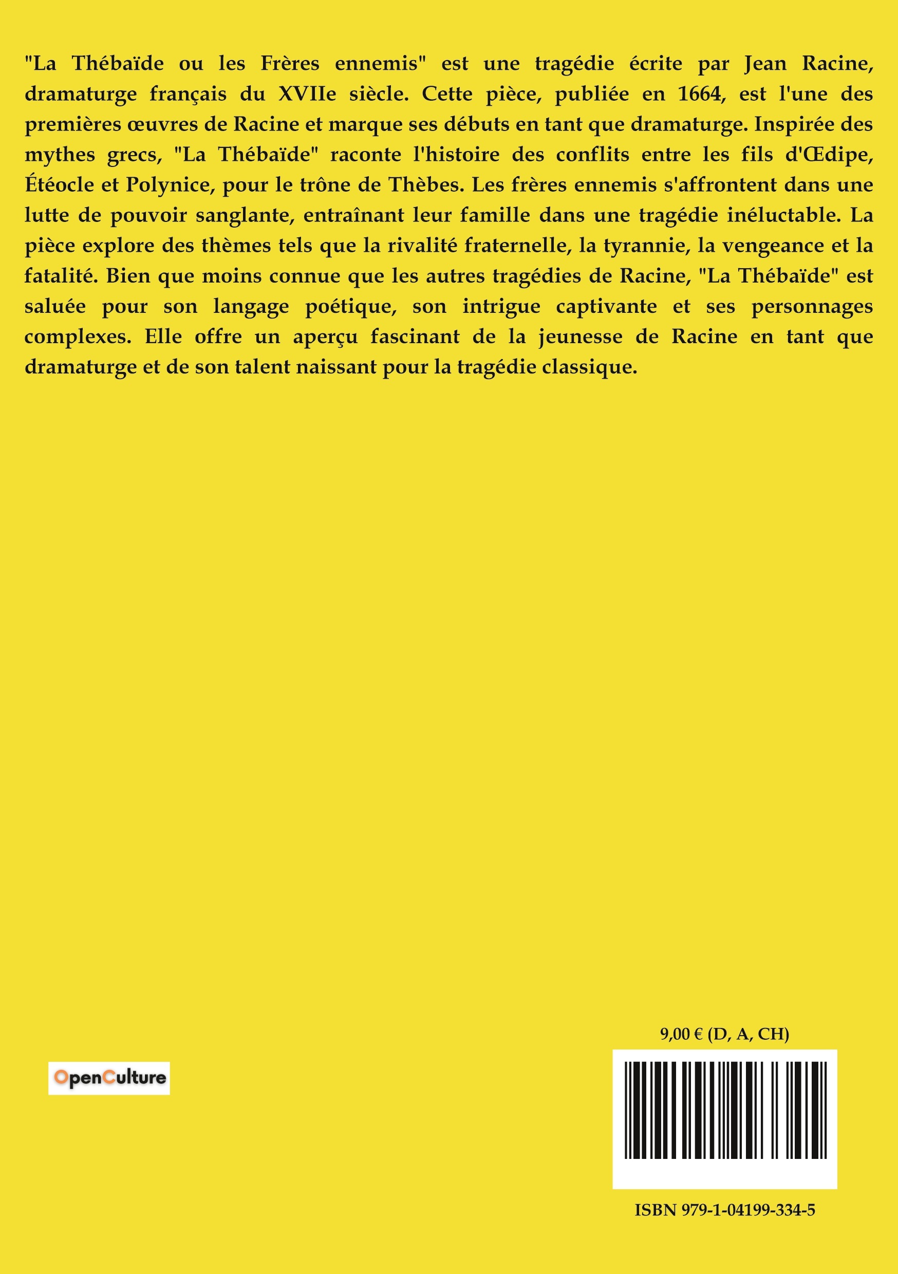 La Thébaïde ou les Frères ennemis - Jean Racine - CULTUREA