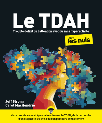 TDAH pour les Nuls - Jeff Strong, Carol MacHendrie - POUR LES NULS