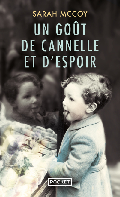 Un goût de cannelle et d'espoir - Sarah McCoy - POCKET