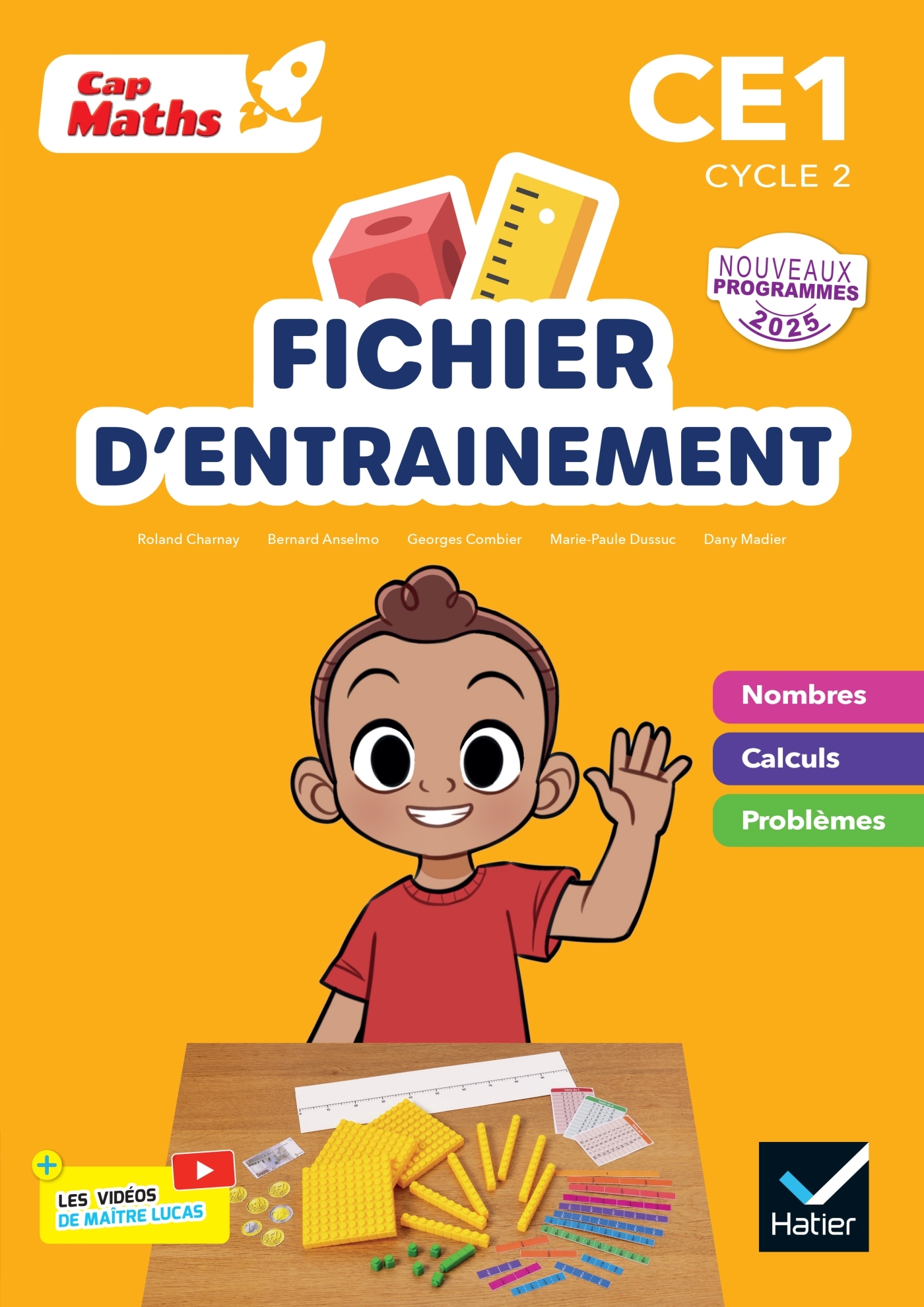 Cap Maths CE1 - Ed. 2025 - Fichier nombres et calculs + cahier de géométrie-mesure -  - HATIER