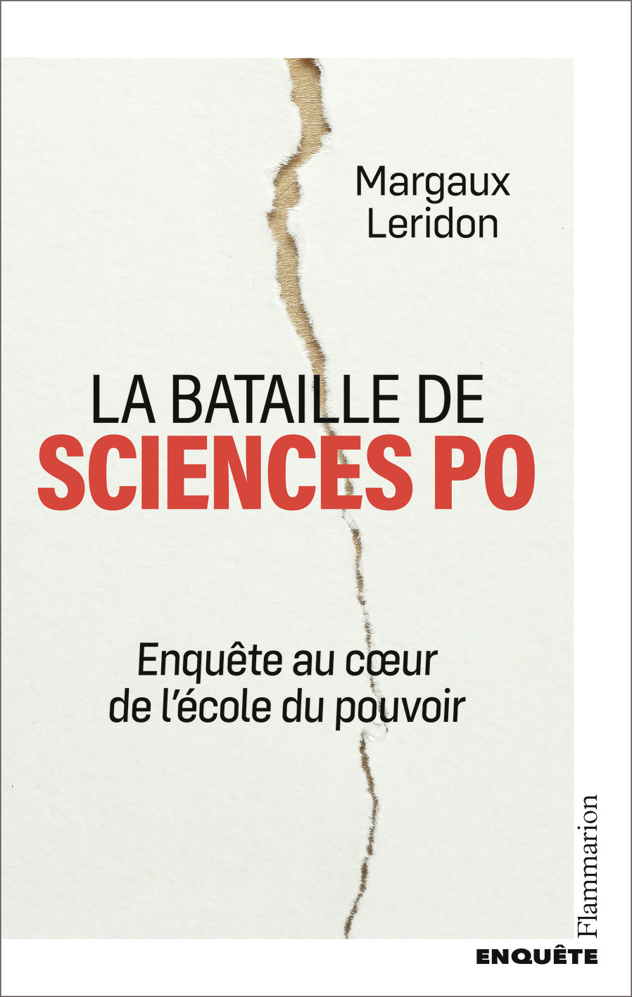 La bataille de Sciences Po - Margaux Leridon - FLAMMARION