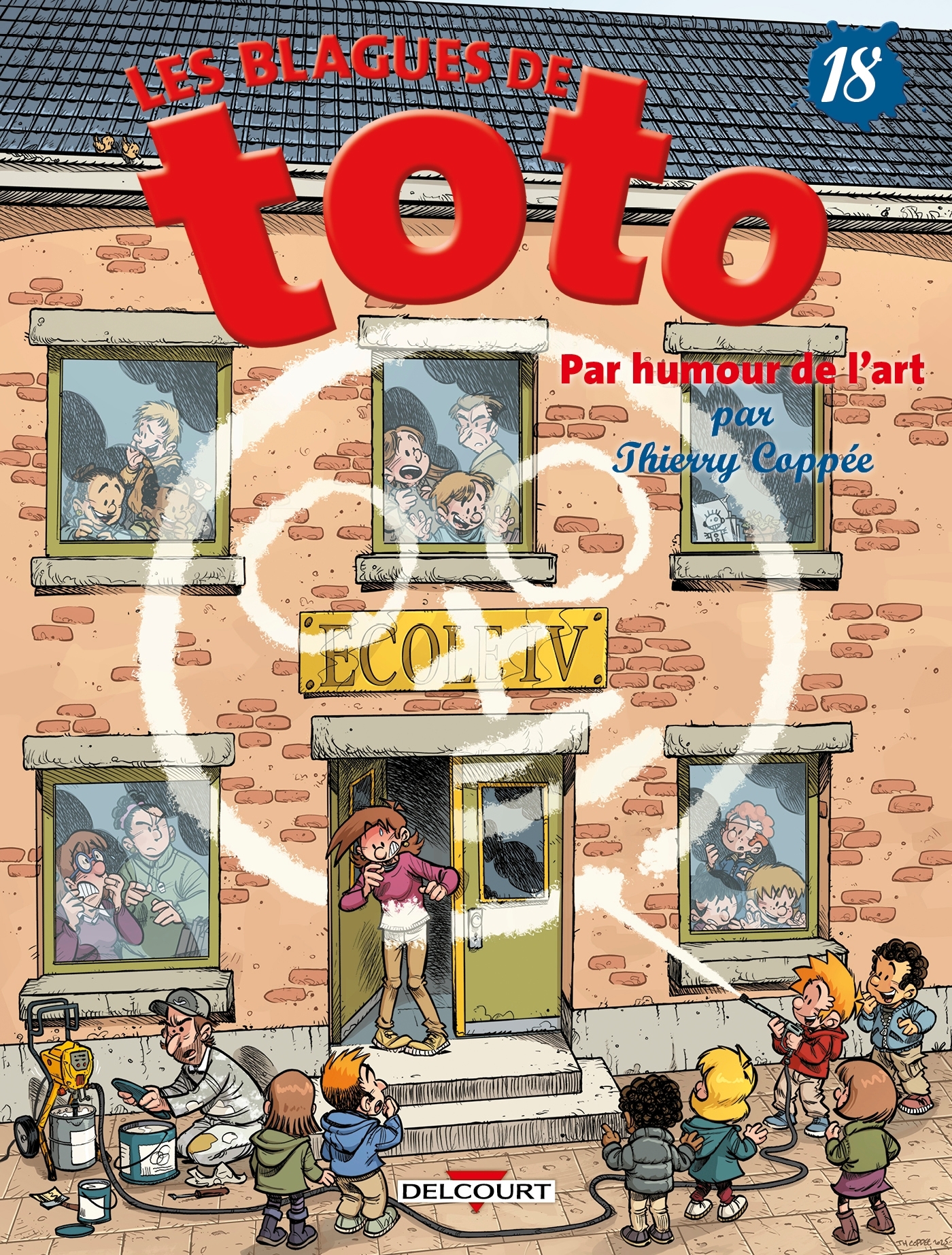 Les Blagues de Toto T18 - Thierry Coppée - DELCOURT