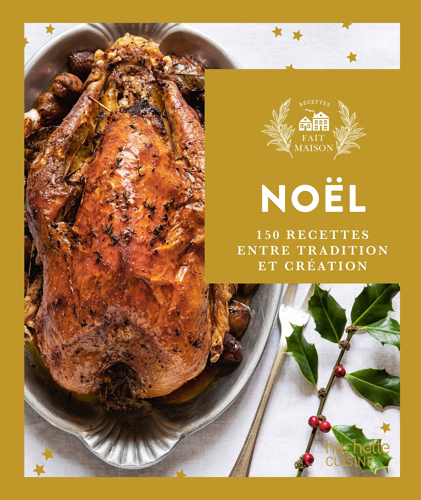Fait maison - Recettes de Noël -   - HACHETTE PRAT