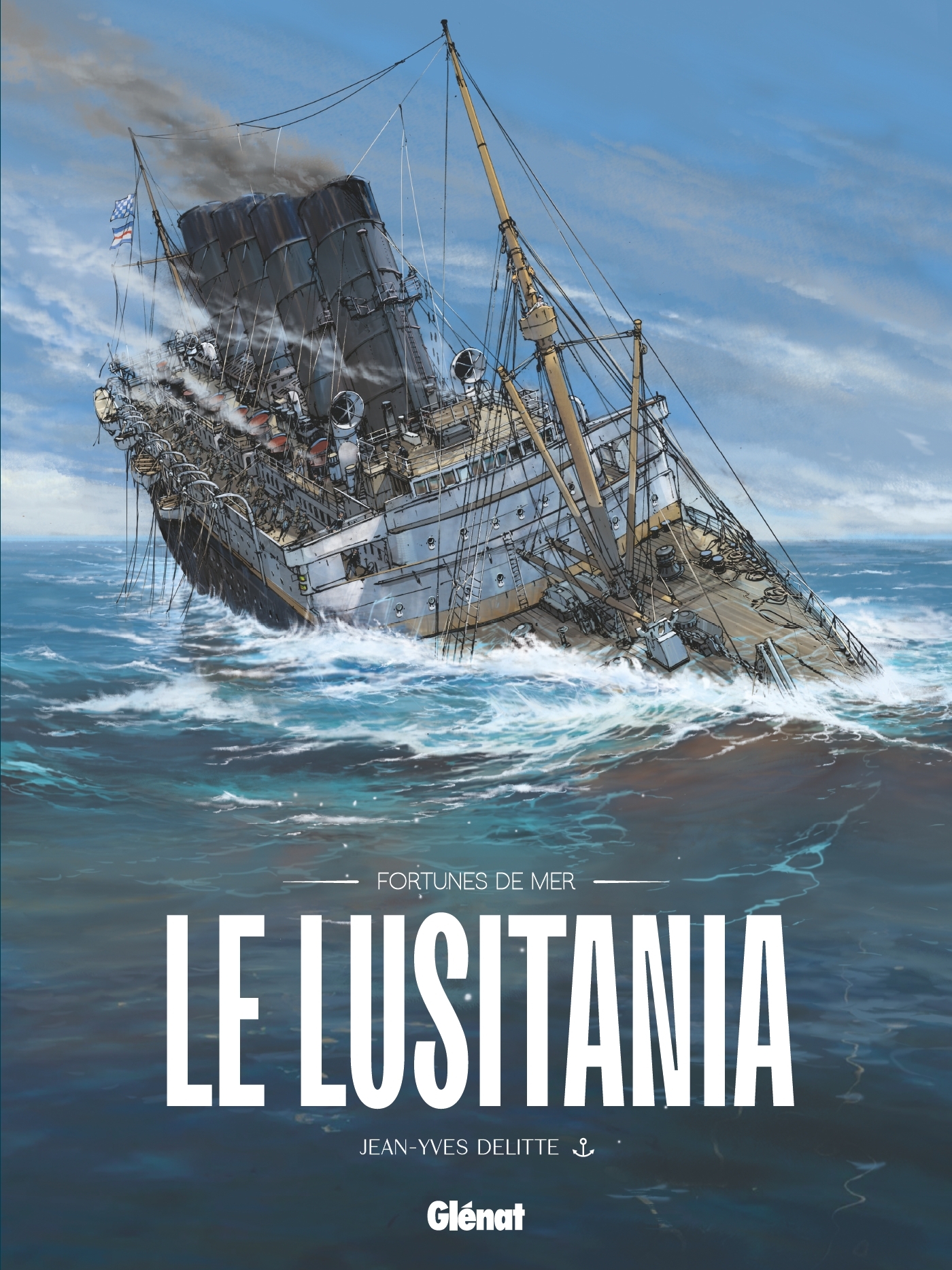 Le Lusitania - Jean-Yves Delitte - GLENAT