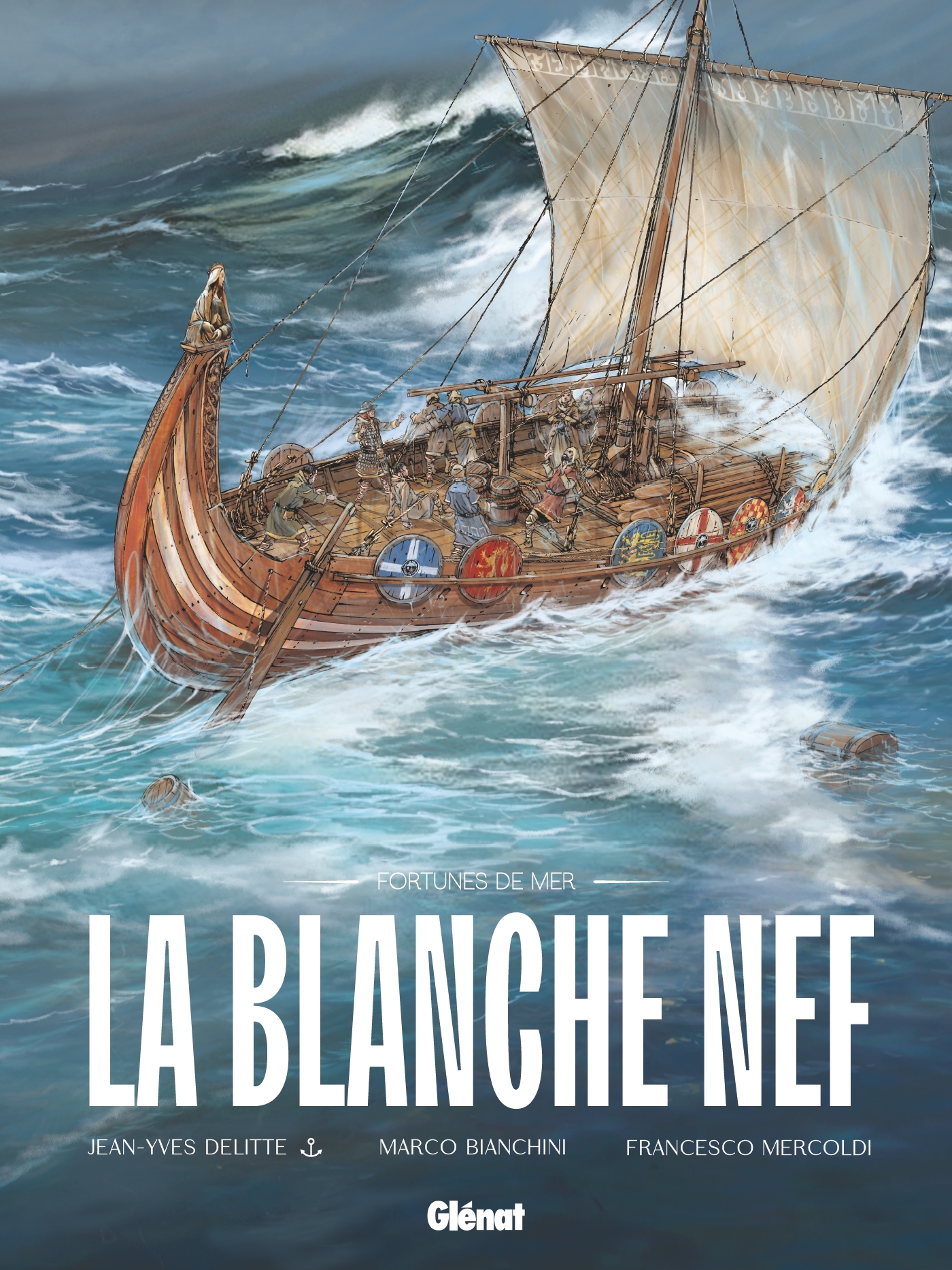 La Blanche Nef - Jean-Yves Delitte - GLENAT