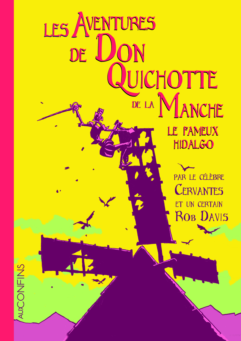 Don Quichotte - Rob Davies, Miguel De Cervantes - STEINKIS