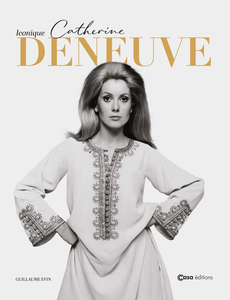 Catherine Deneuve - Guillaume Evin - CASA