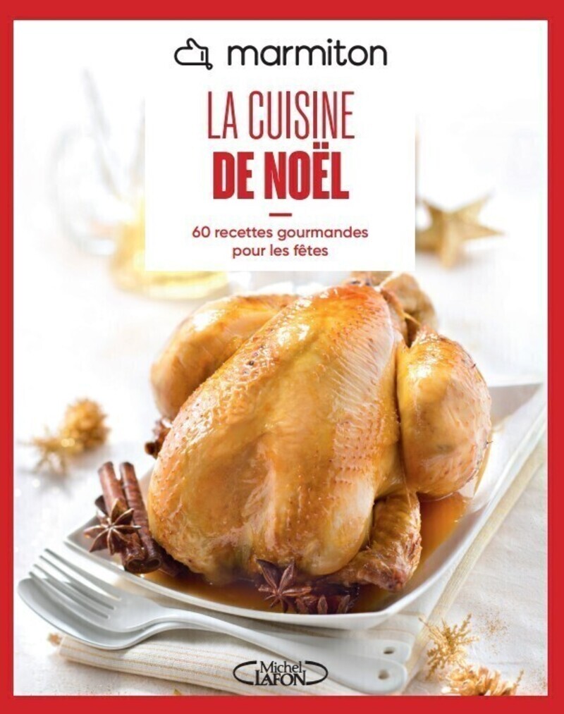 Marmiton - La cuisine de Noël - Nouvelle édition -  Marmiton - MLAFON MARMITON