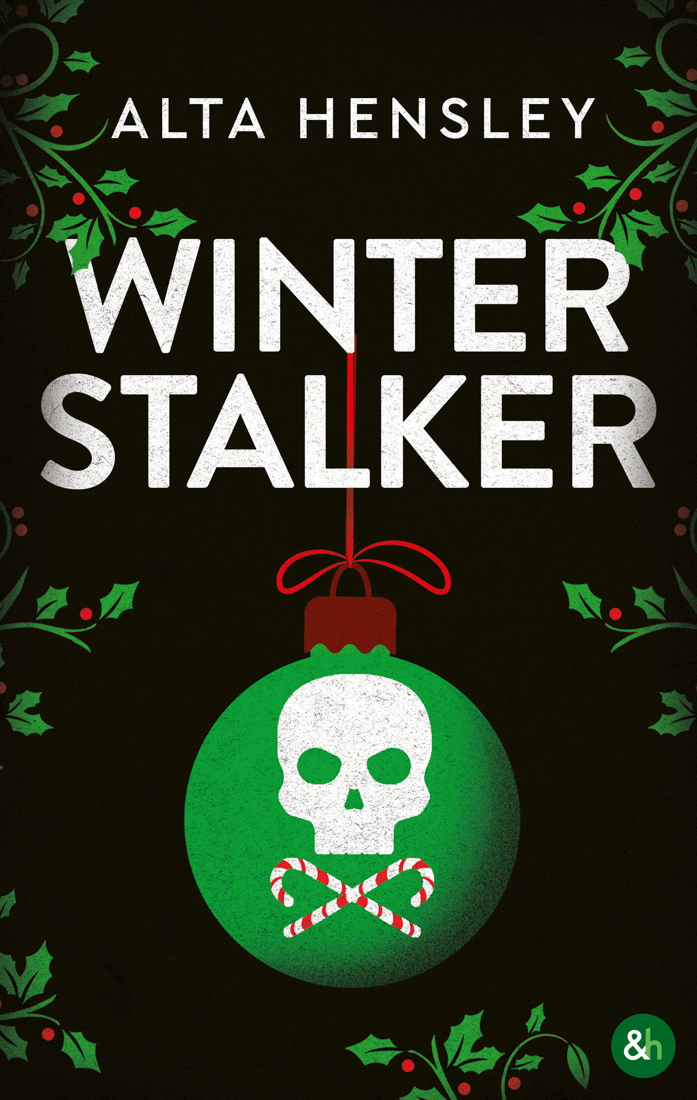 Winter Stalker - Alta Hensley - HARPERCOLLINS