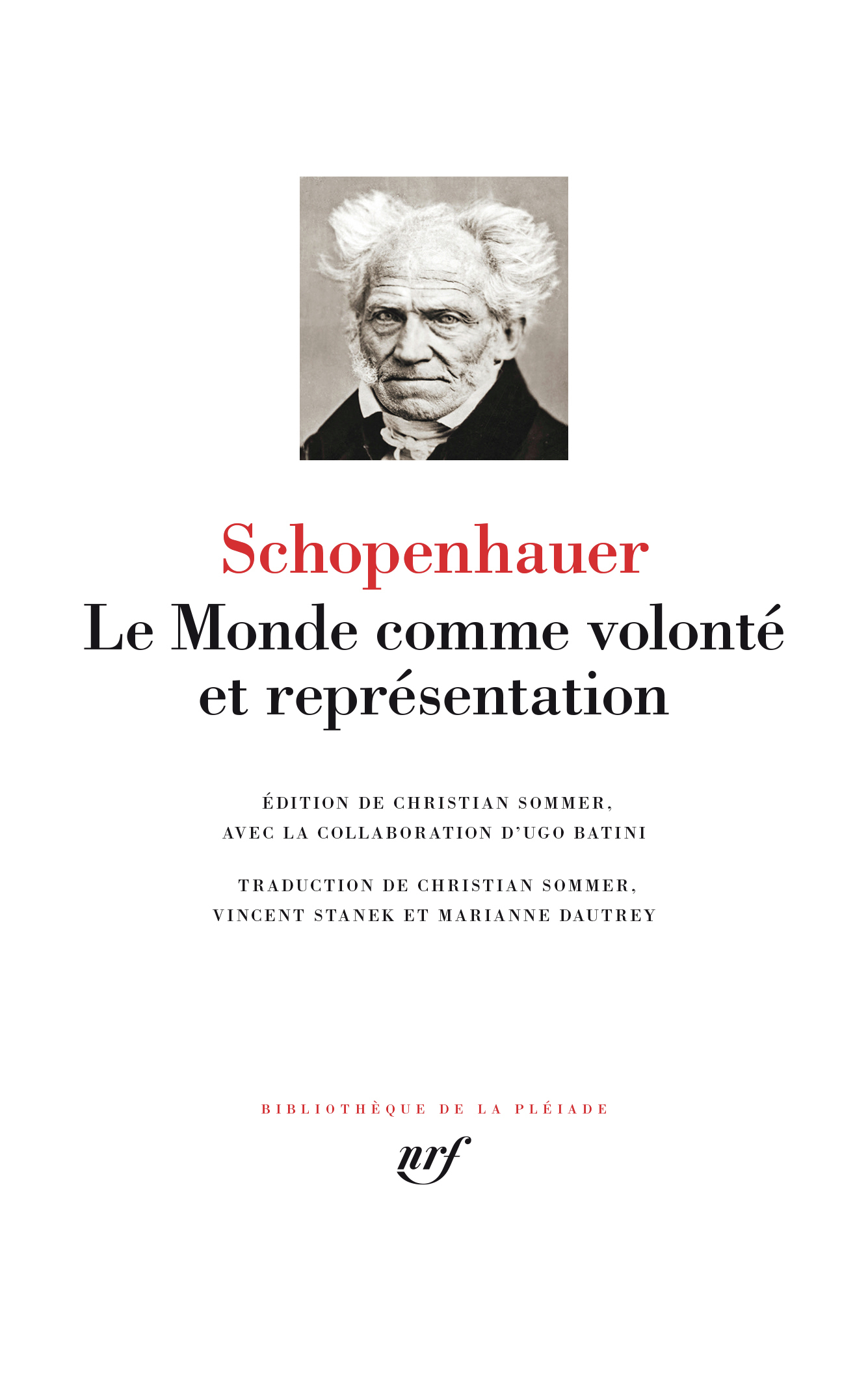 Le Monde comme volonté et représentation - Arthur Schopenhauer, Christian Sommer - GALLIMARD
