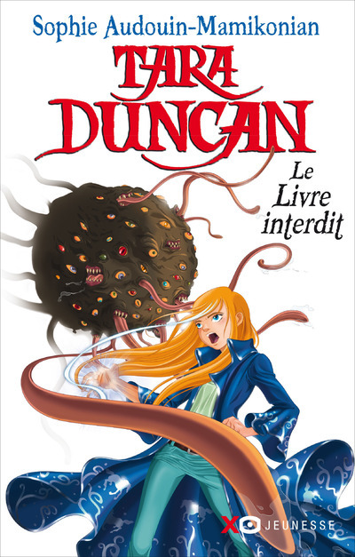 Tara Duncan - tome 2 - Le livre interdit - Sophie Audouin-Mamikonian - XO