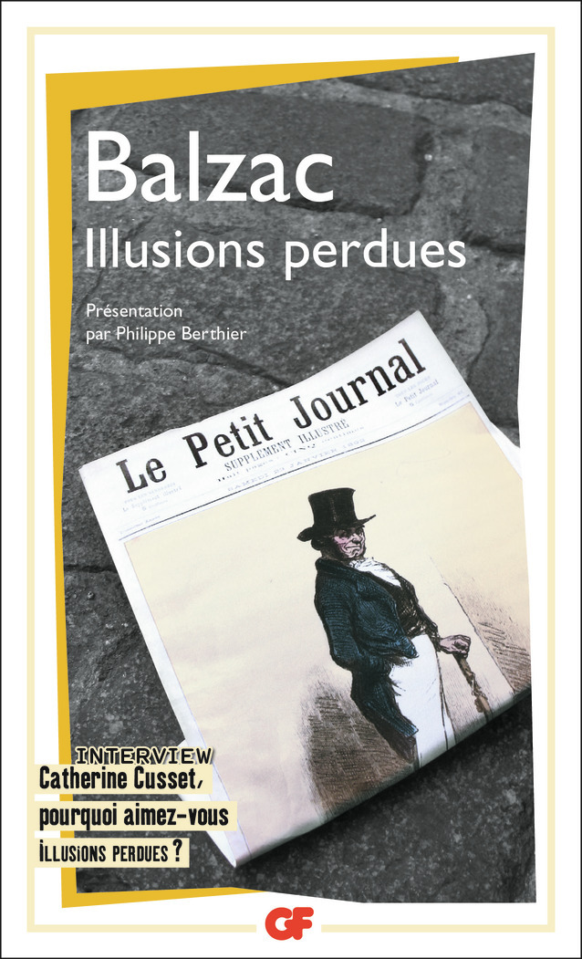 Illusions perdues - Honoré de Balzac, Philippe BERTHIER - FLAMMARION