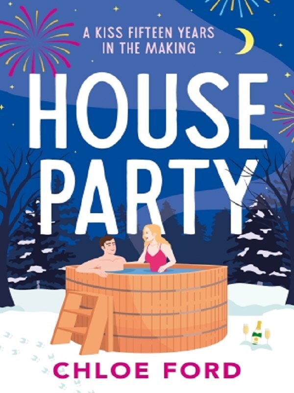 House Party -  Ford, Chloe, Chloe Ford - BLOOMSBURY
