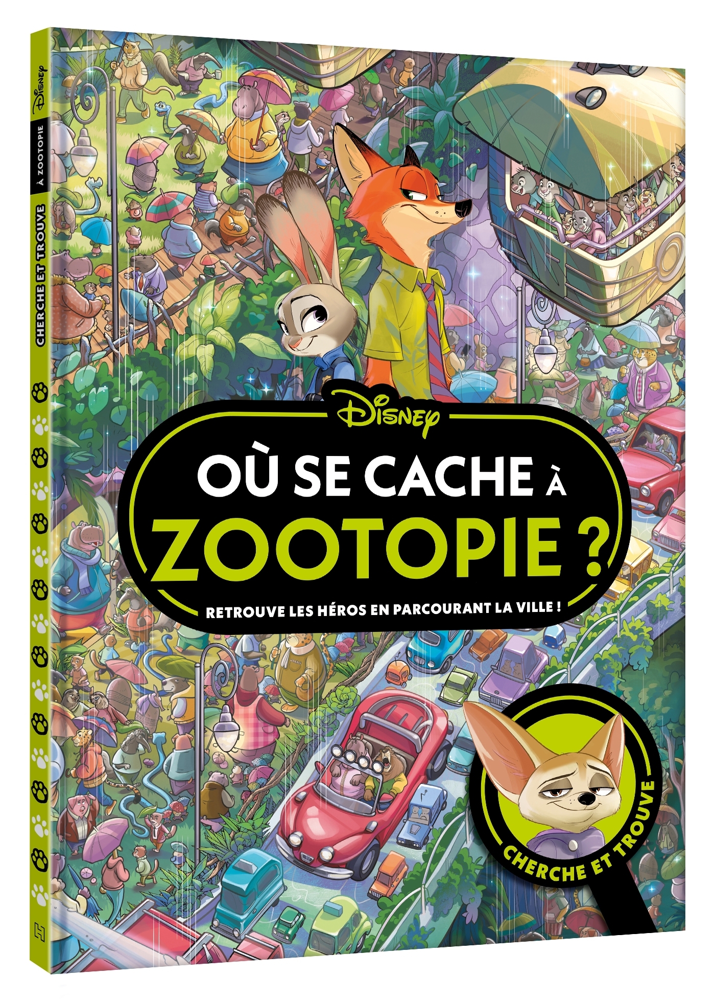 ZOOTOPIE - Où se cache à Zootopie ? - Cherche et Trouve - Disney -  - DISNEY HACHETTE