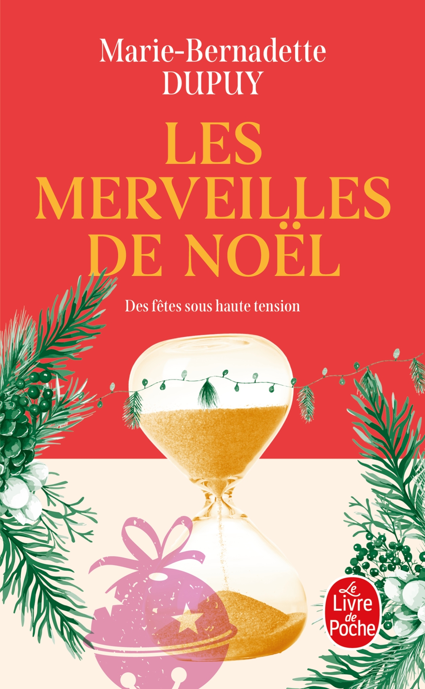 Les Merveilles de Noël - Marie-Bernadette Dupuy - LGF