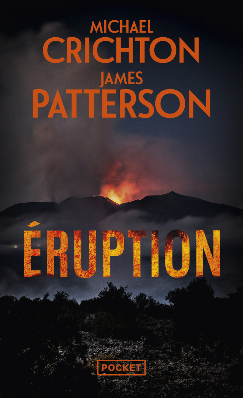 Eruption - Michael Crichton, James Patterson - POCKET