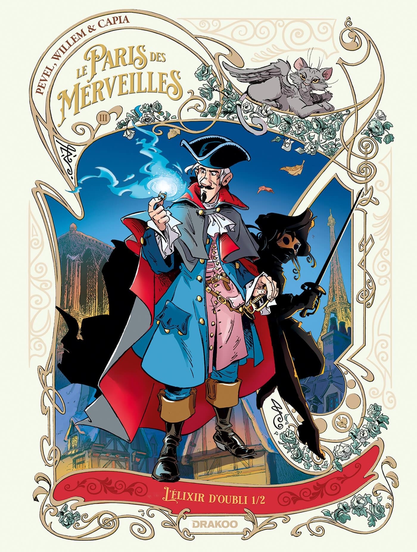 Le Paris des Merveilles - vol. 03 - Etienne Willem, Pierre Pevel - DRAKOO