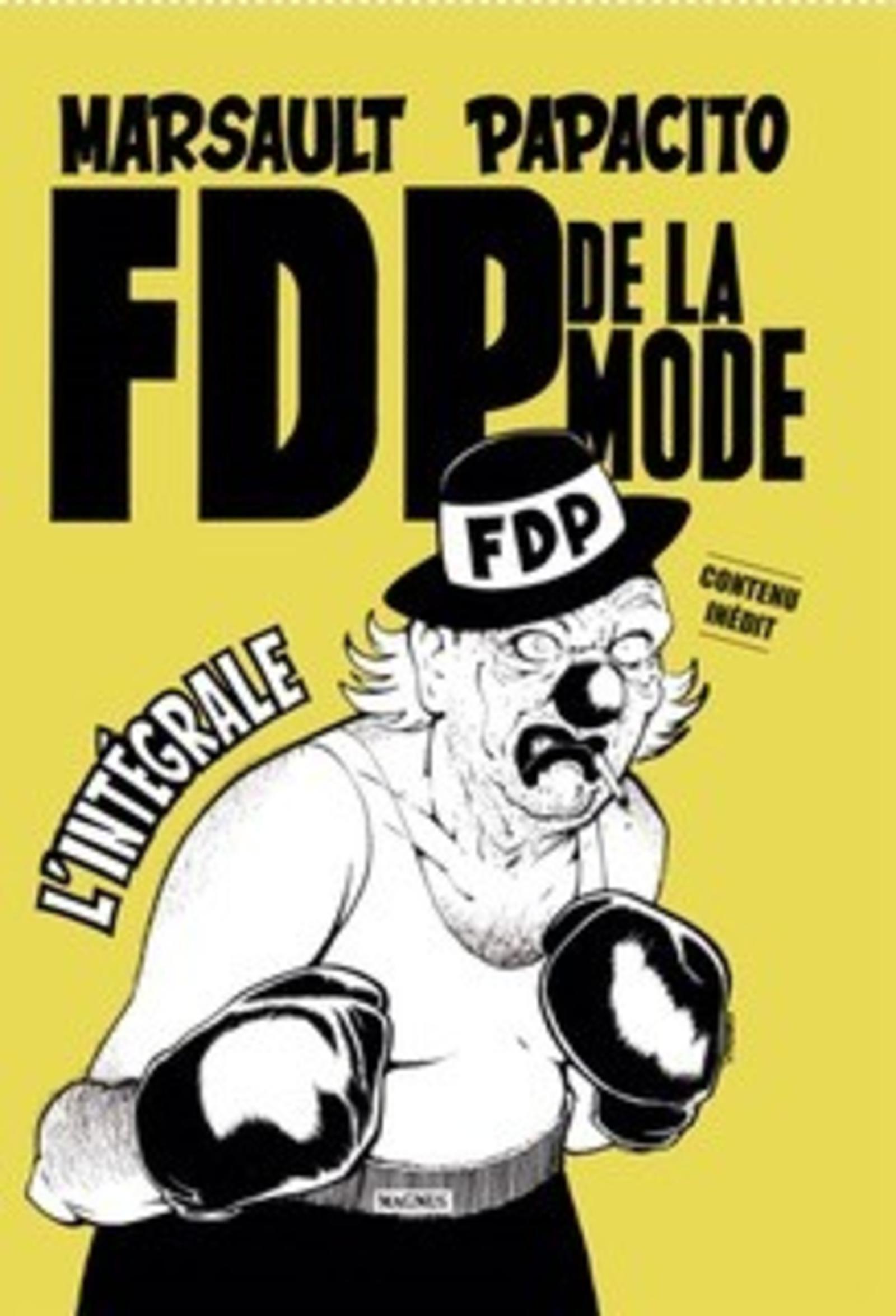 FDP de la mode -  Marsault,  Papacito - MAGNUS
