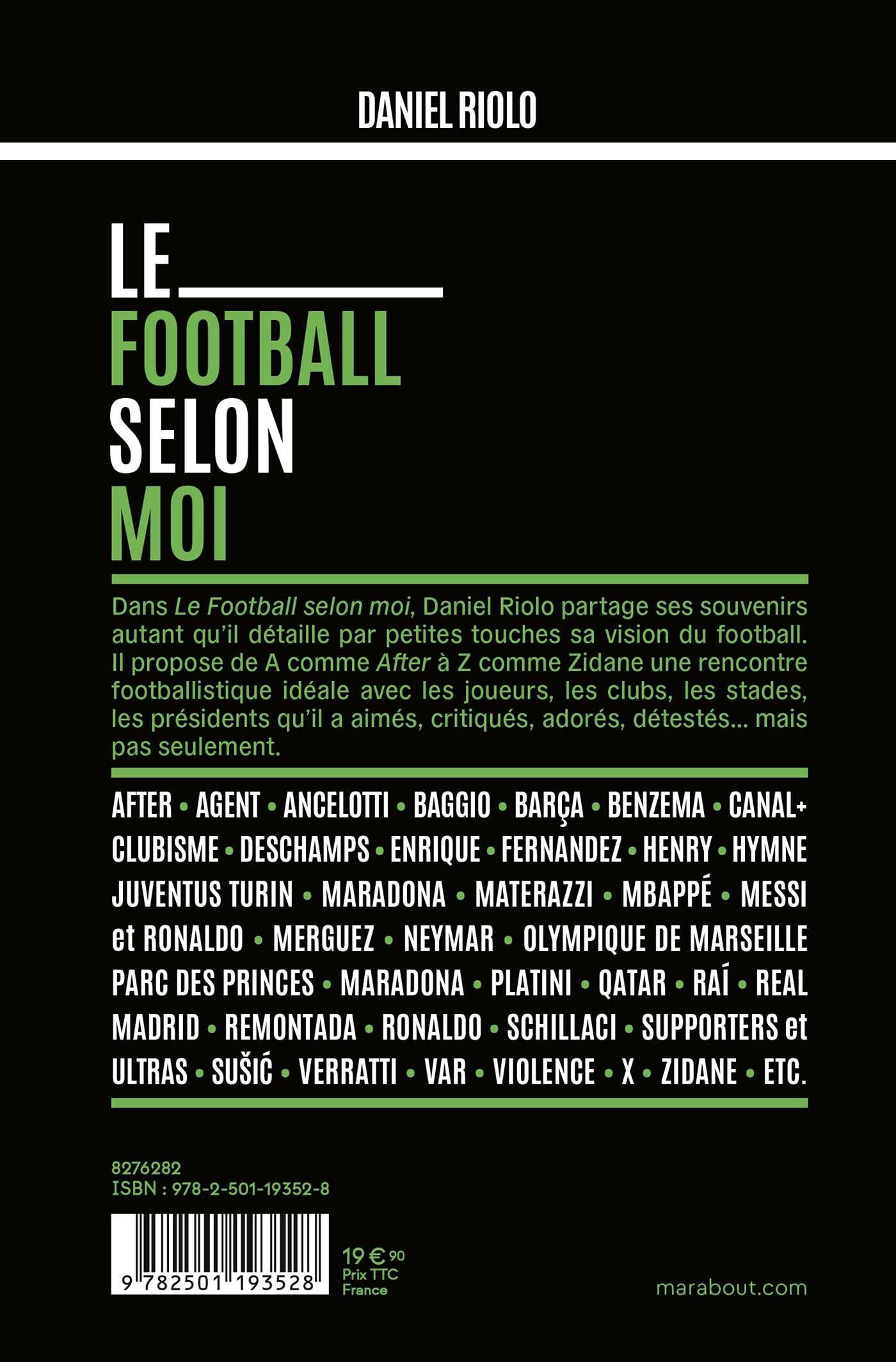 Le football selon moi - Daniel Riolo - MARABOUT