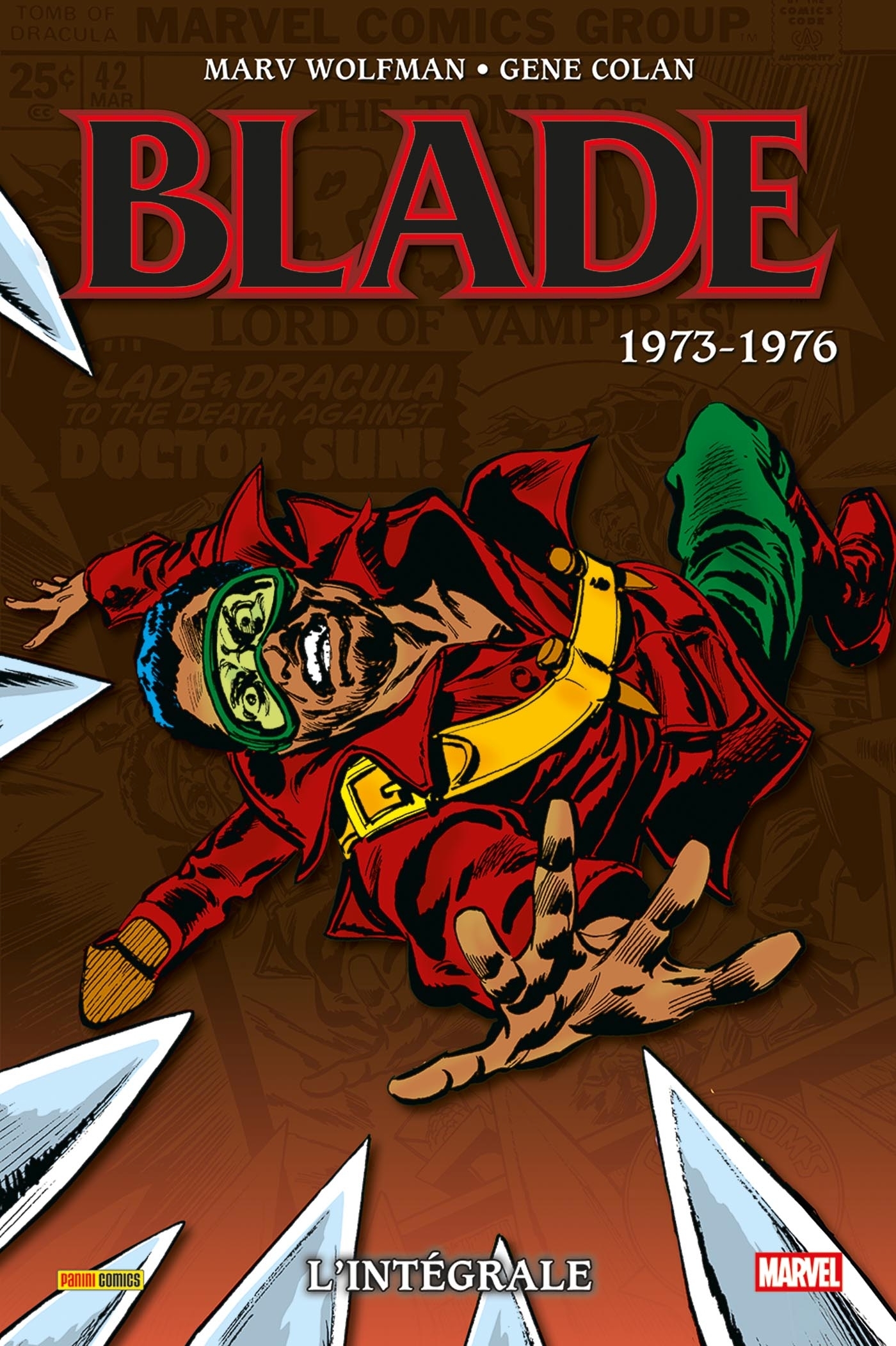 Blade : L'intégrale 1973-1976 (T01) - Marv Wolfman - PANINI