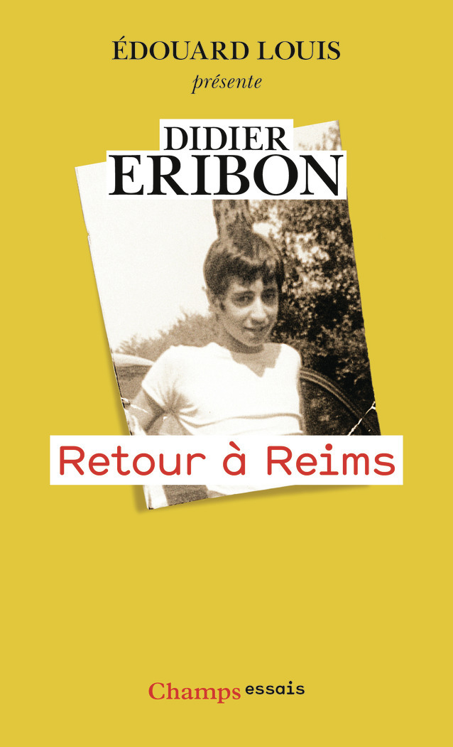Retour à Reims -  DIDIER ERIBON, Didier Eribon - FLAMMARION