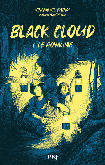 Black Cloud - Tome 1 - Le royaume - Vincent Villeminot, Julien Martinière - POCKET JEUNESSE