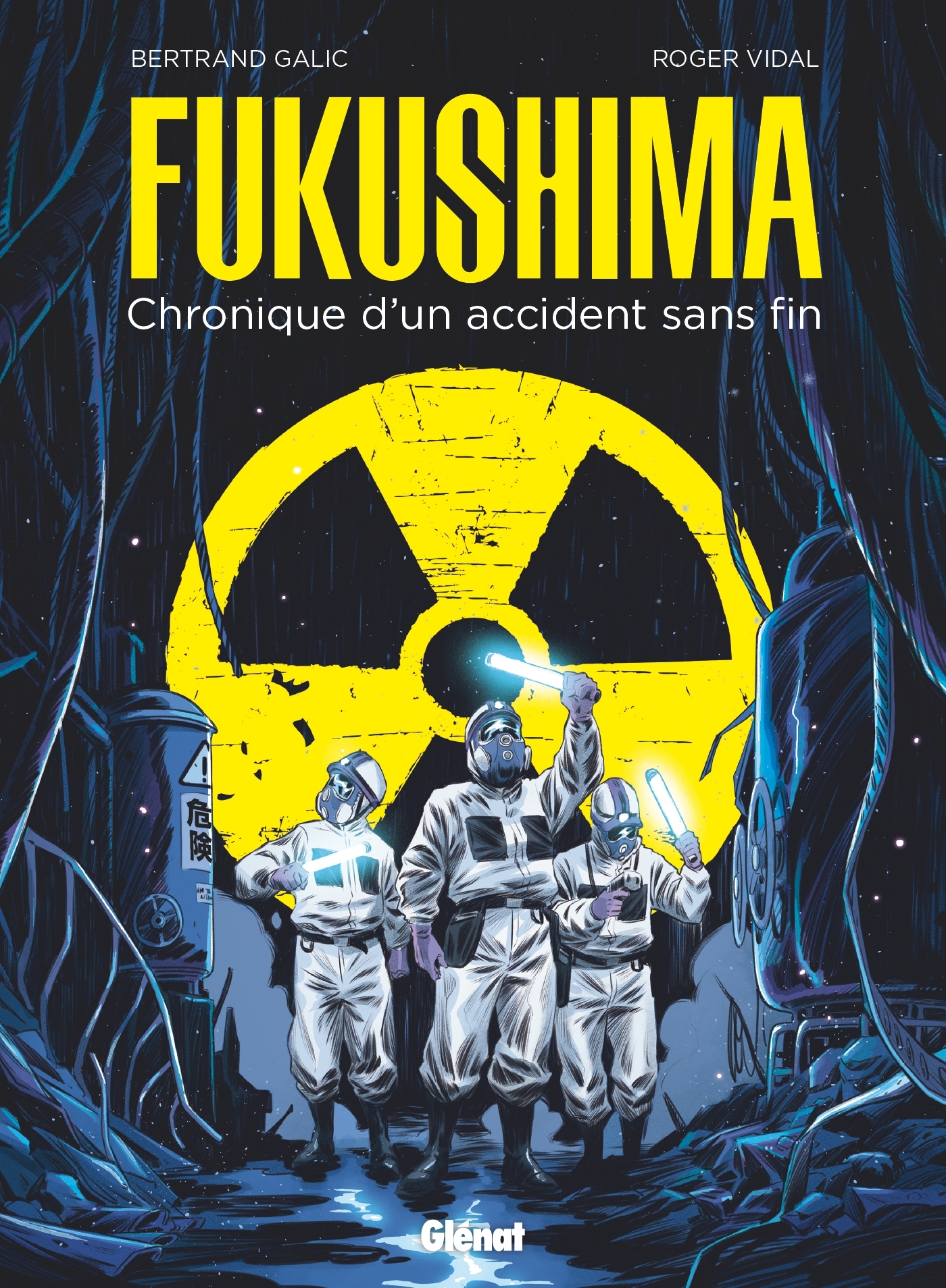 Fukushima - Bertrand Galic - GLENAT