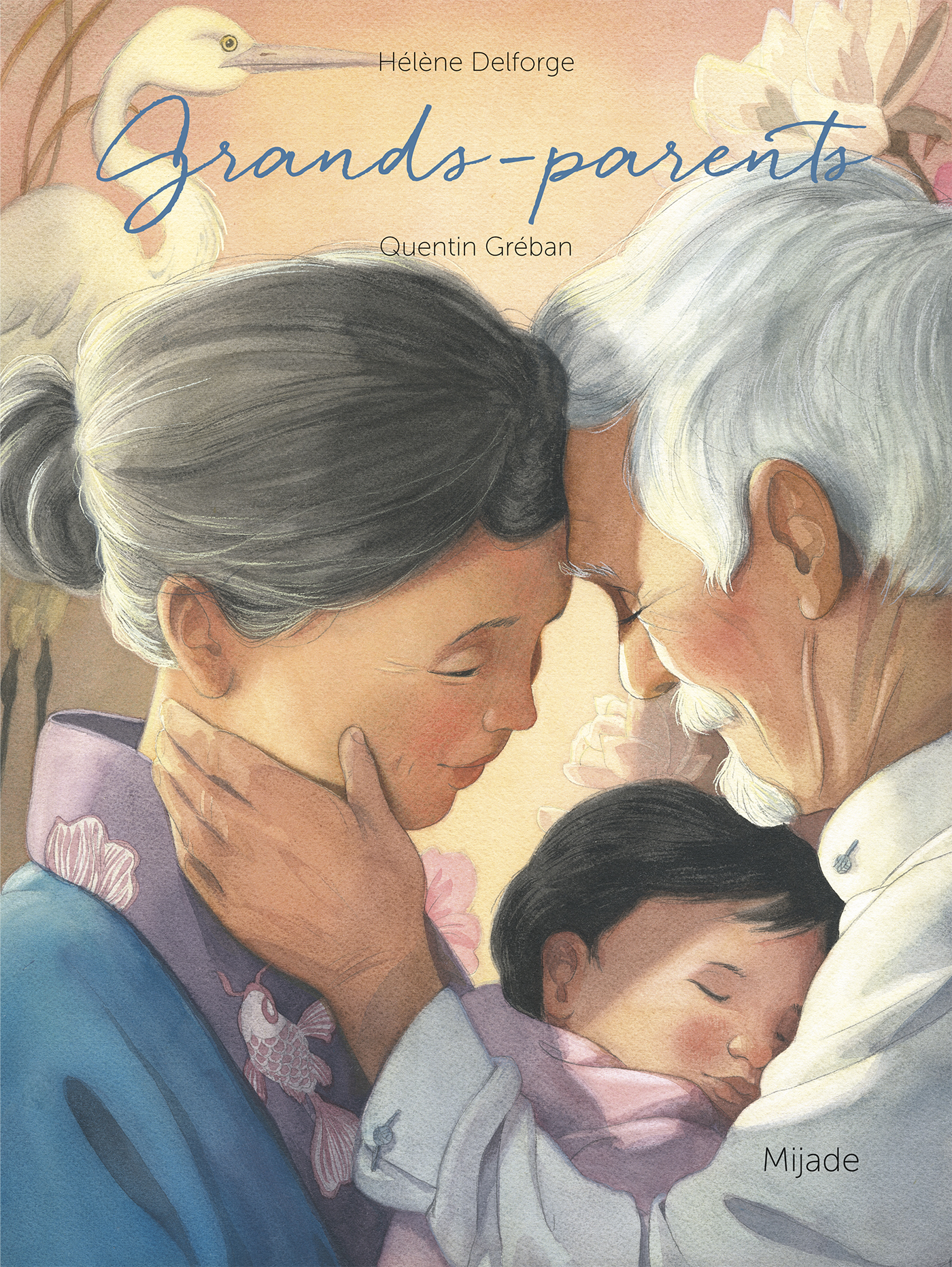 Grands-parents - Hélène Delforge - MIJADE