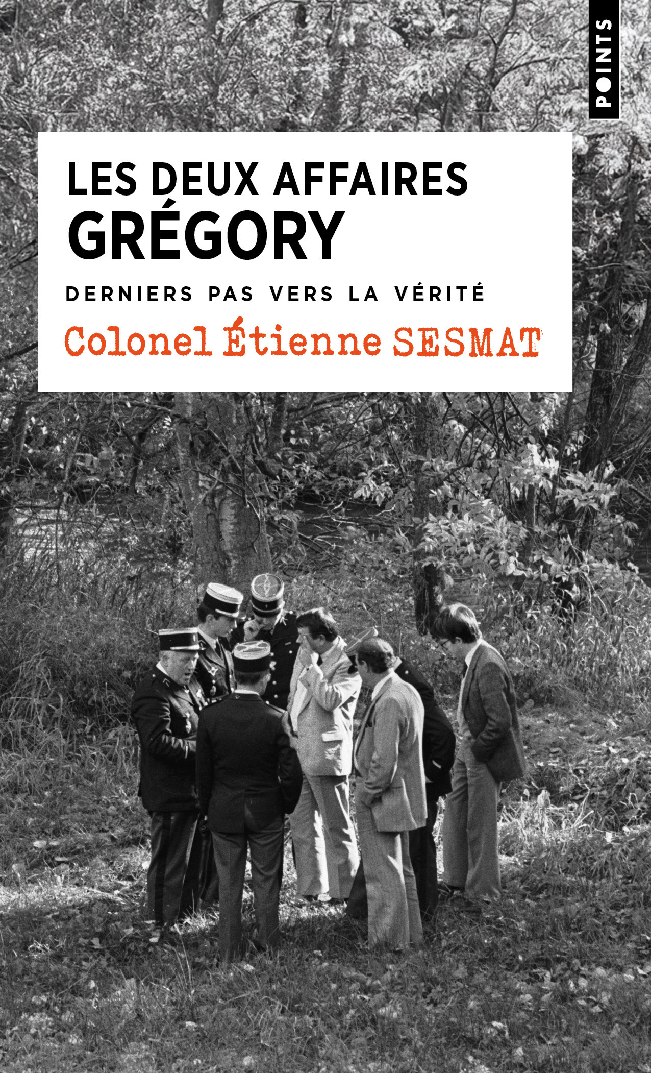 Deux Affaires Grégory - Etienne Sesmat - POINTS