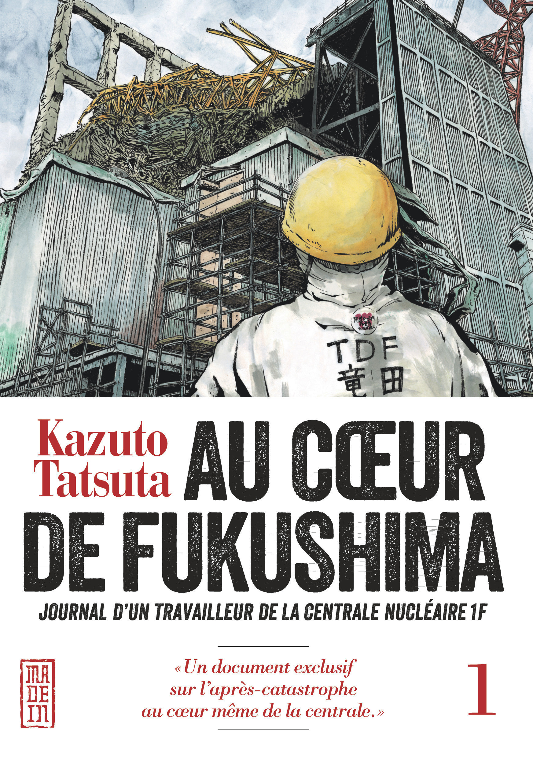 Au coeur de Fukushima - Tome 1 -  Kazuto Tatsuta - KANA