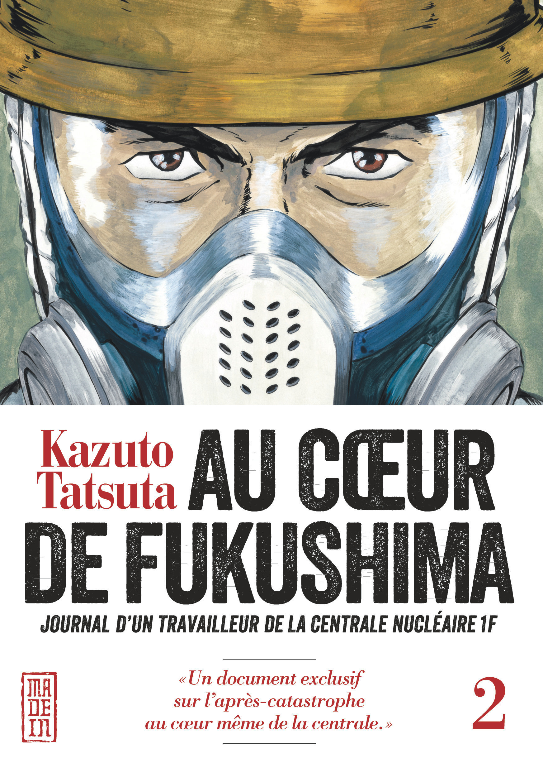 Au coeur de Fukushima - Tome 2 -  Kazuto Tatsuta - KANA