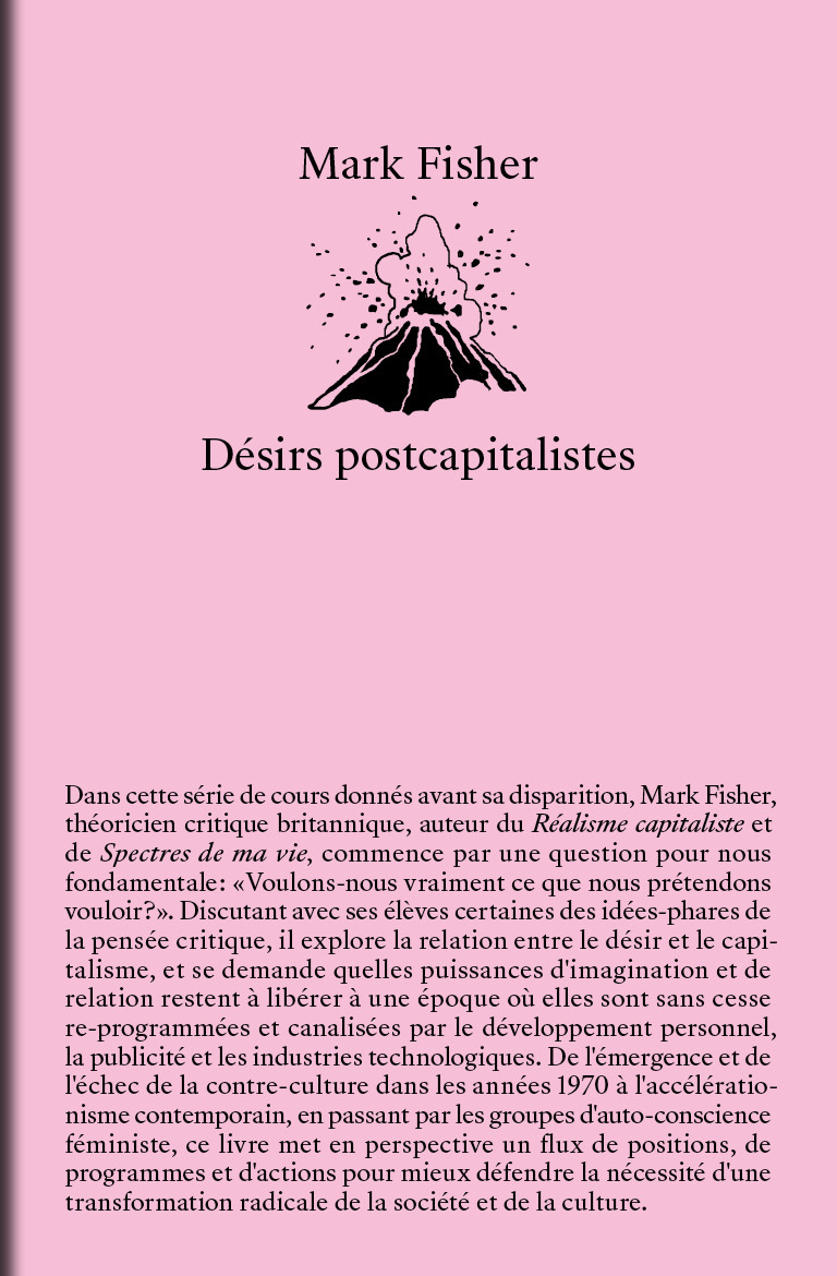 Désirs postcapitalistes - Mark Fisher - EDIT PRESENTES