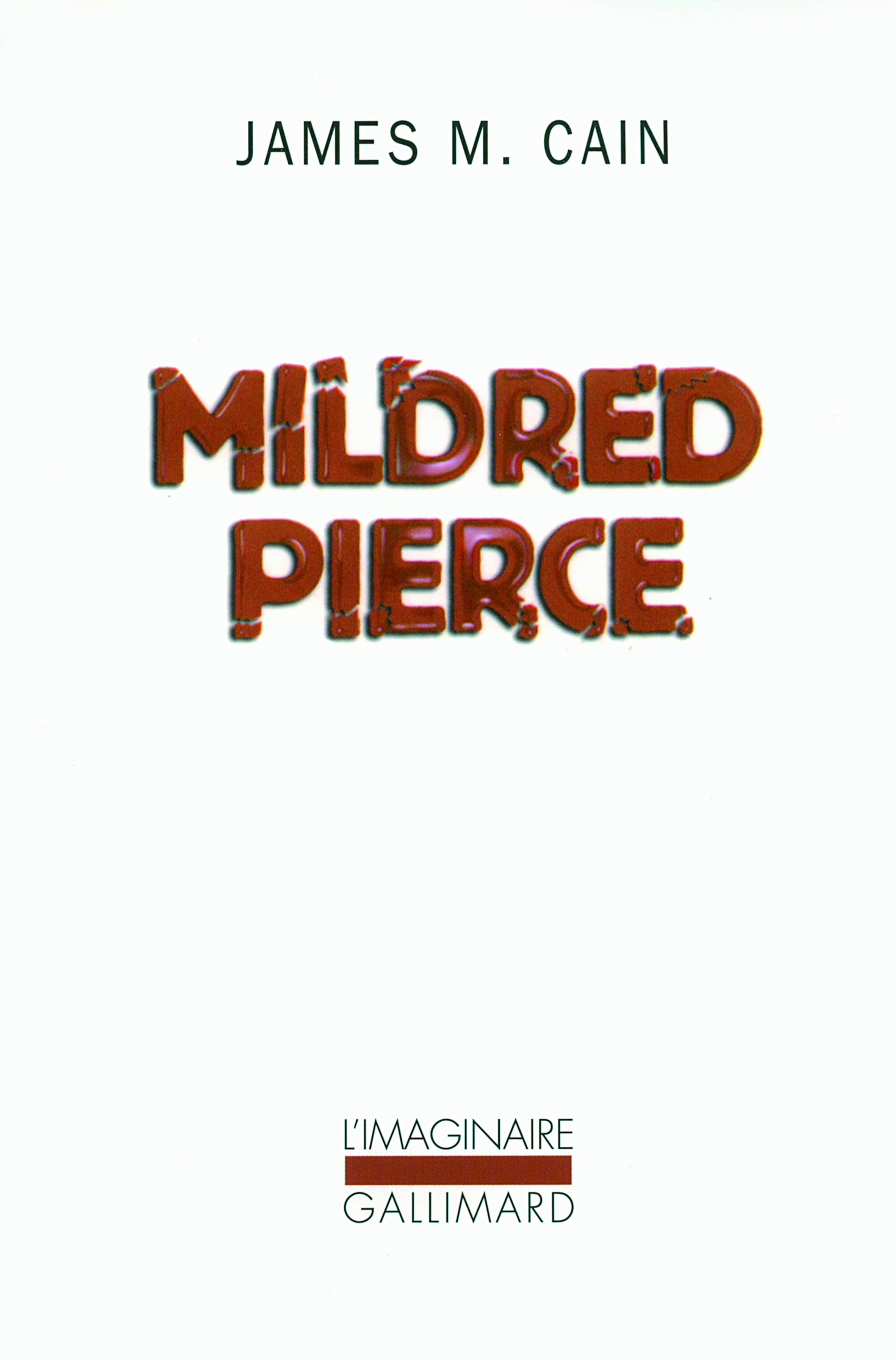 Mildred Pierce - James M. Cain - GALLIMARD