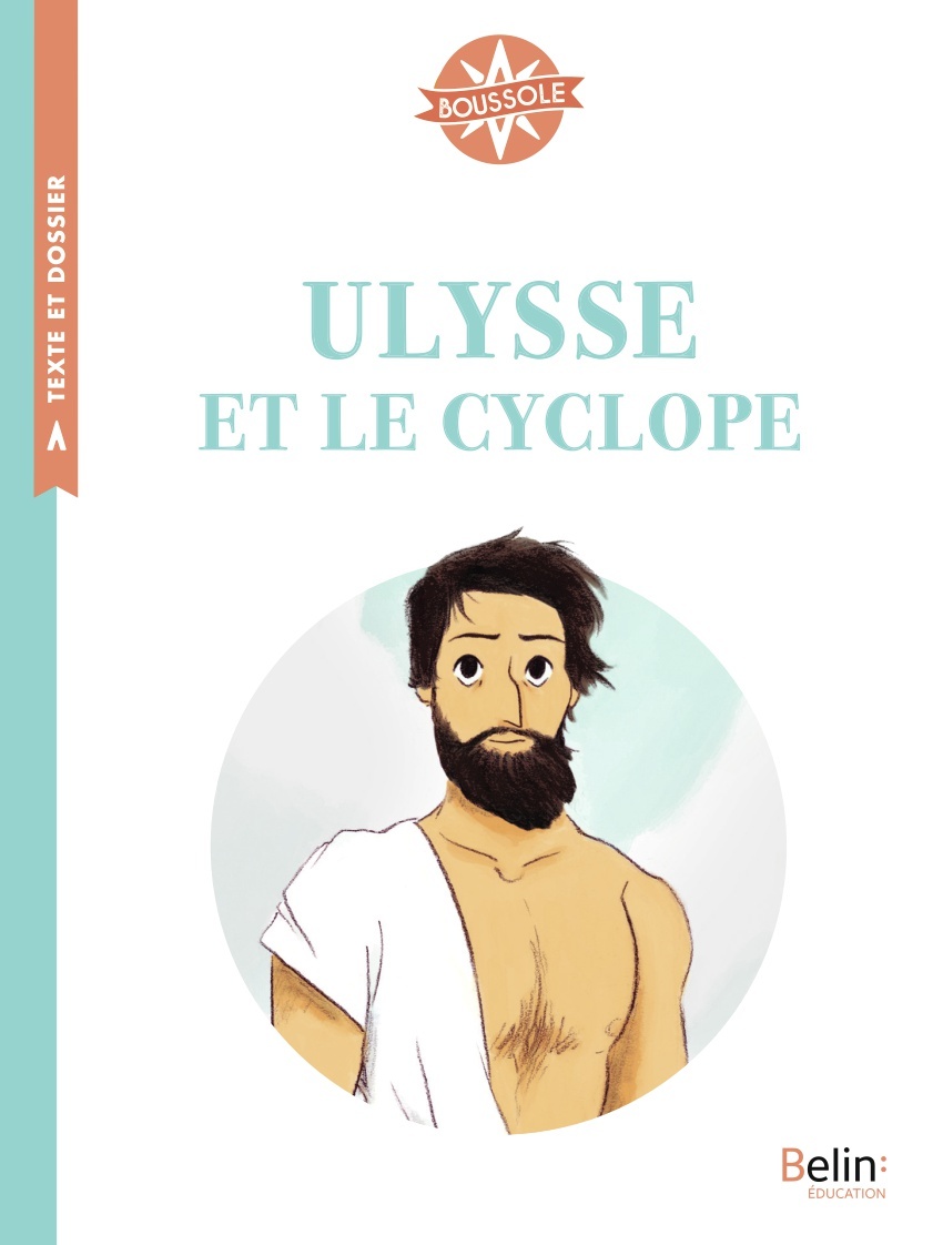 Ulysse et le cyclope -  Collectif - BELIN EDUCATION