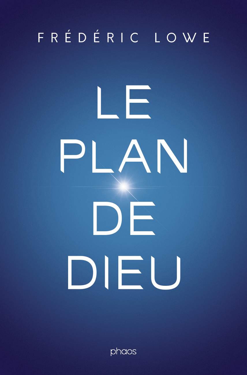 Le plan de Dieu - Frédéric Lowe - J'AI LU