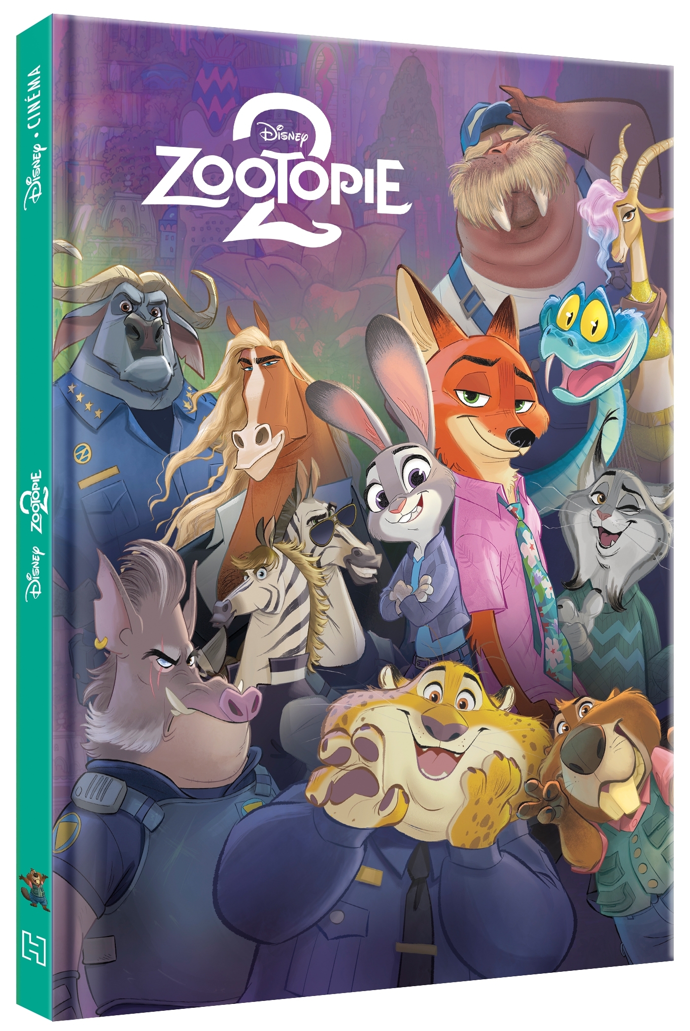 ZOOTOPIE 2 - Disney Cinéma - L'histoire du film -  - DISNEY HACHETTE
