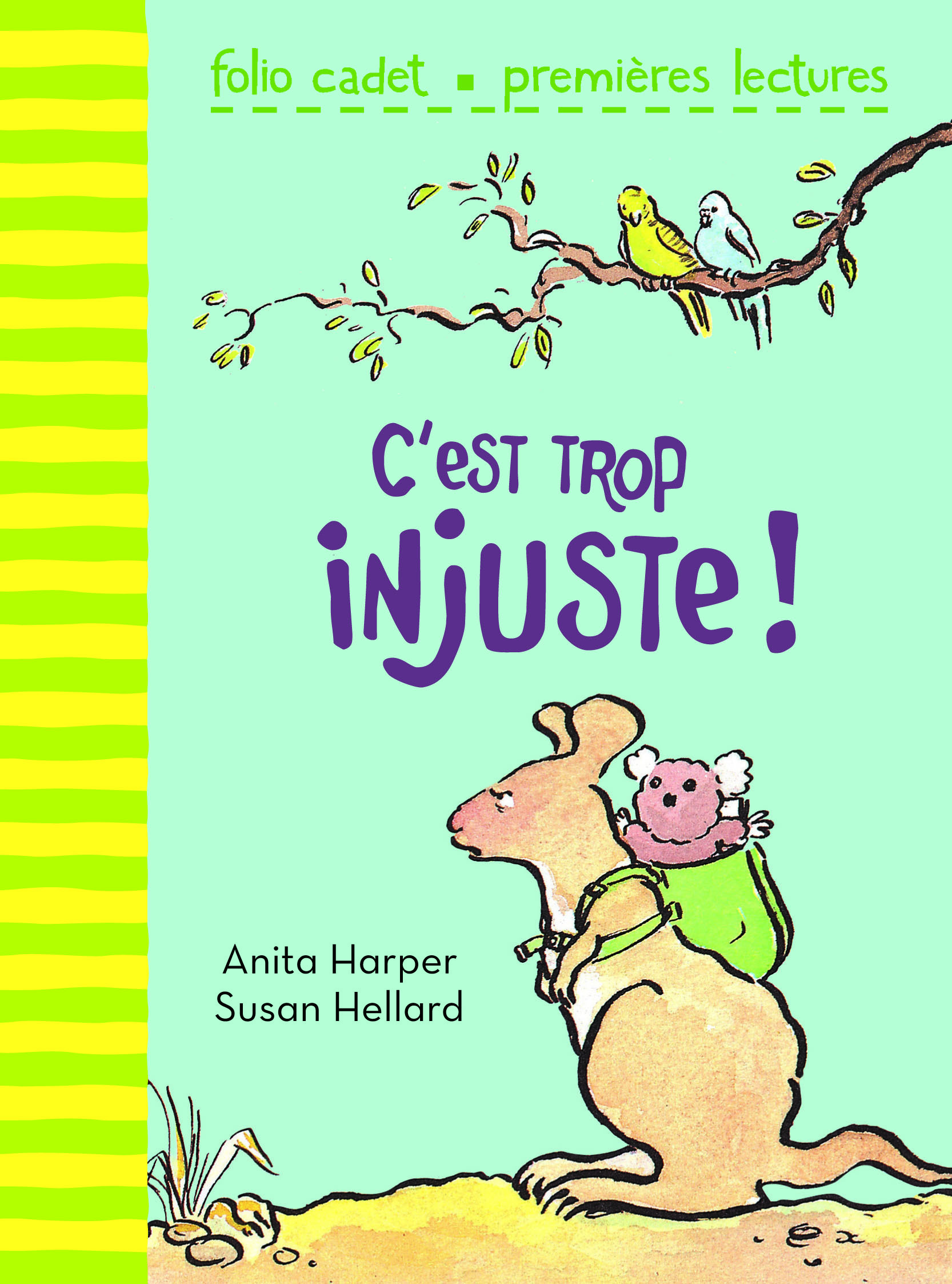 C'est trop injuste ! - Anita Harper - GALLIMARD JEUNE