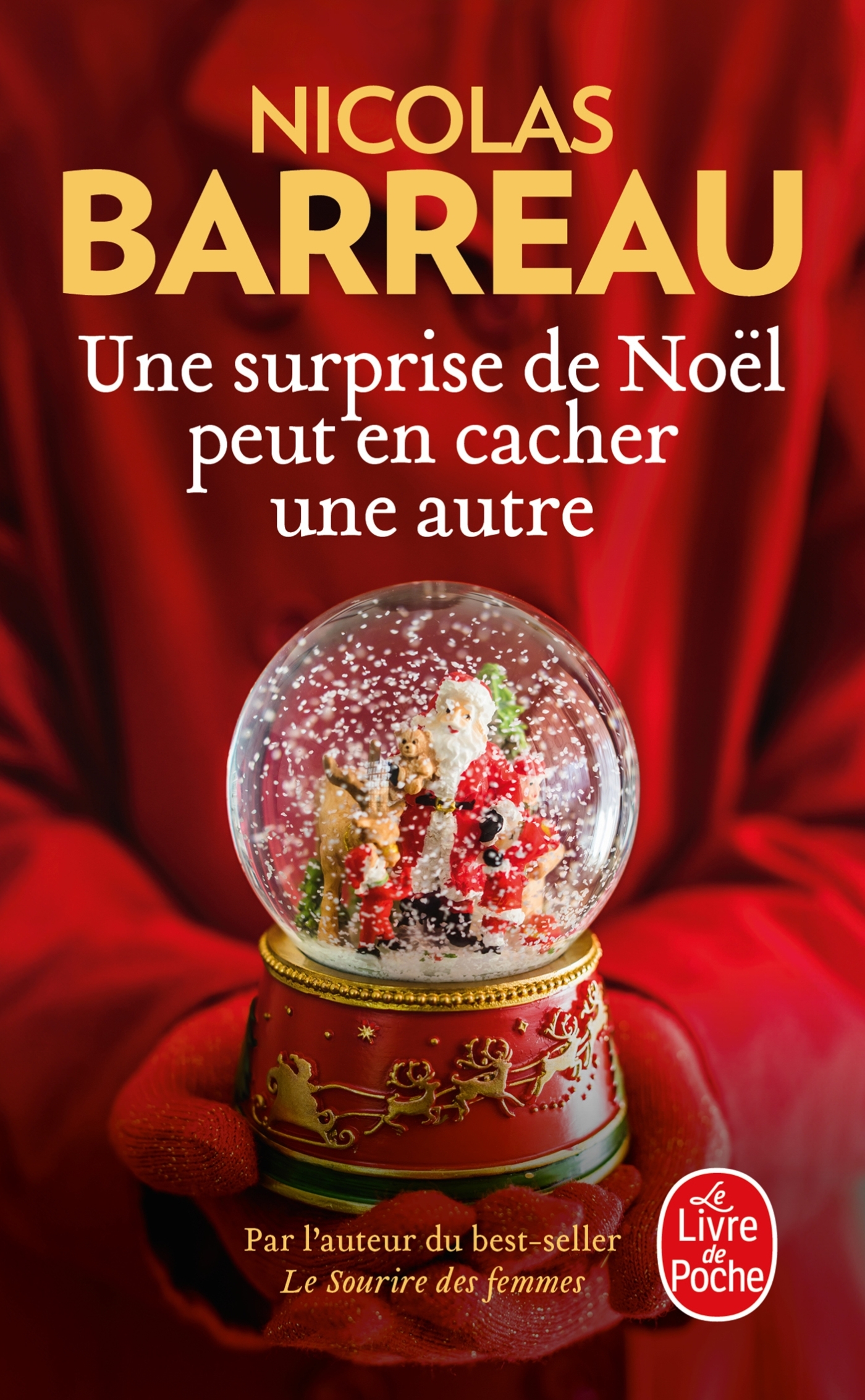 Une surprise de Noël peut en cacher une autre - Nicolas Barreau - LGF