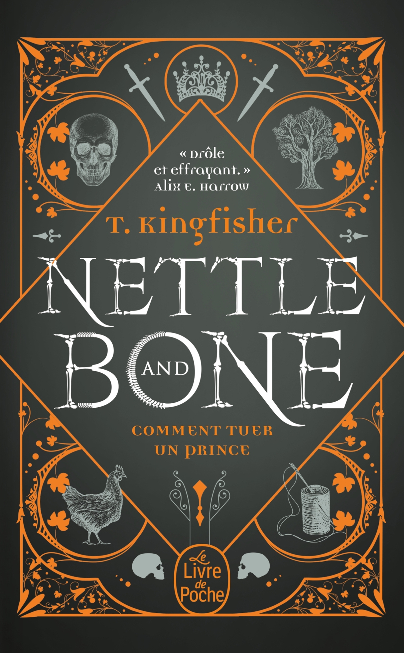 Nettle & Bone - T. Kingfisher - LGF